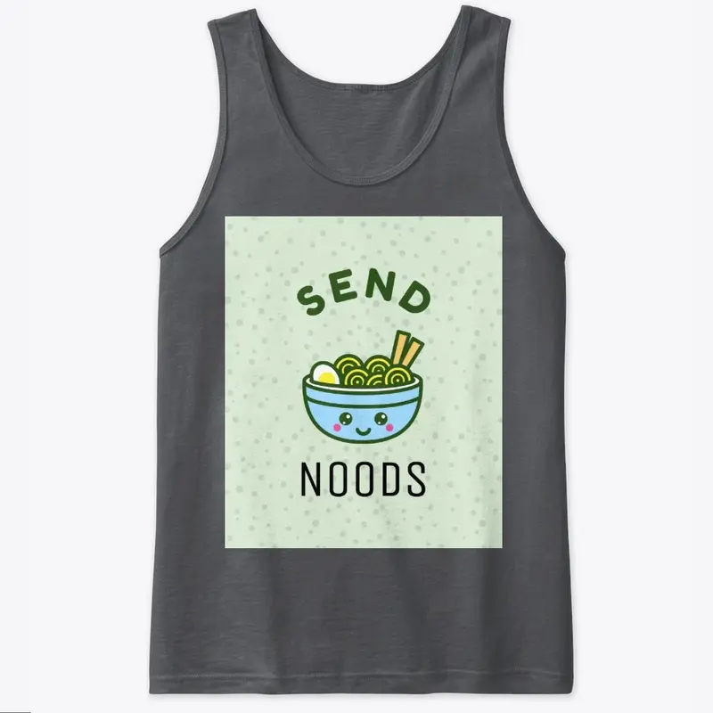 Send Noods